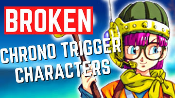 Chrono Trigger Character Tier List - Casual Play