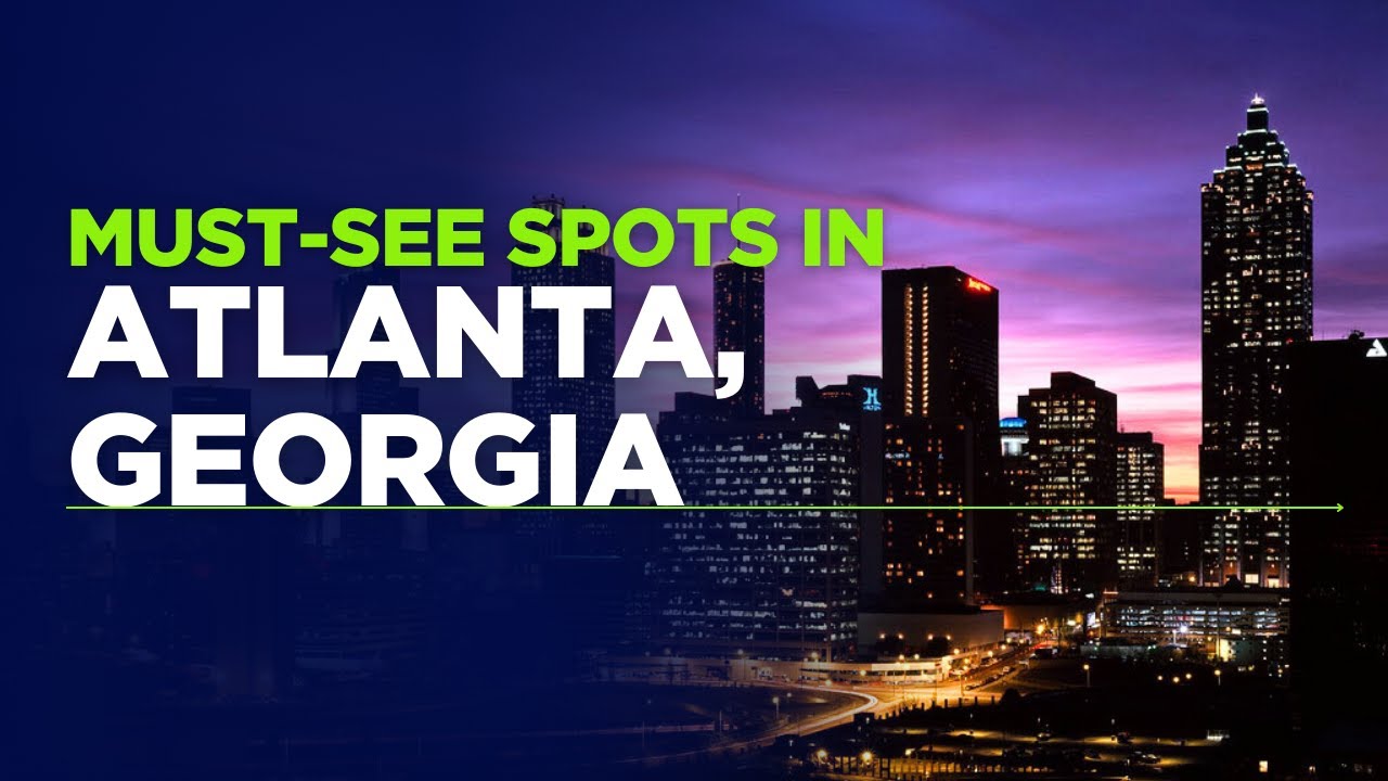 Discover Atlanta: A Tourist's Dream!