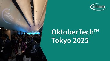 OktoberTech™ Tokyo 2025 | Infineon