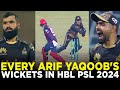 Every Arif Yaqoob&#39;s Wickets in HBL PSL 2024 | HBL PSL 9 | M1Z2A