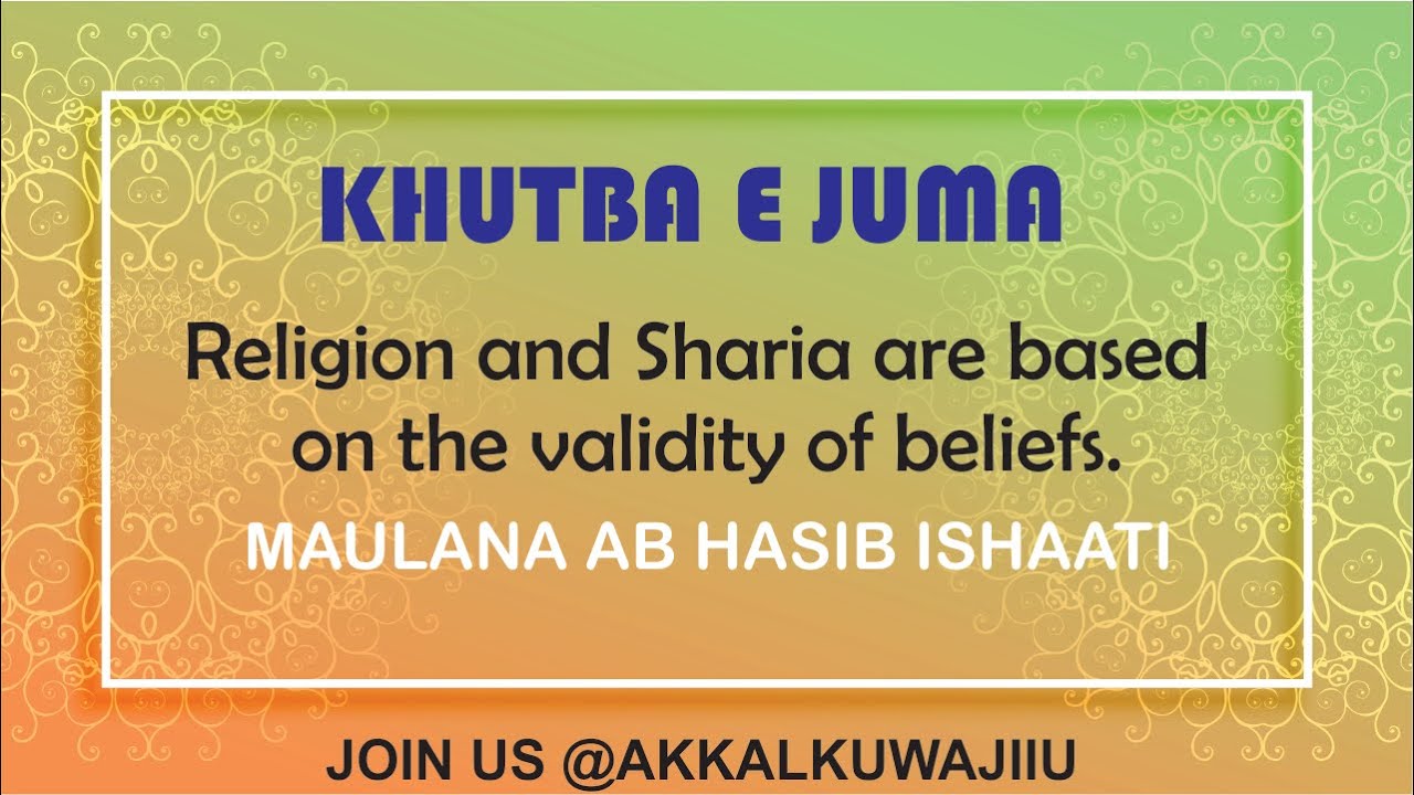 khutba-e-juma-english-05-jumadal-ula-1443-maulana-ab-hasib-sahab
