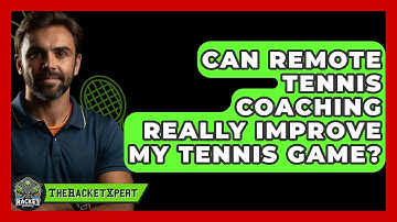 Can Remote Tennis Coaching Really Improve My Tennis Game? - The Racket Xpert