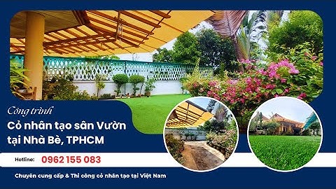 Thi công cỏ nhân tạo sân vườn tại Nhà Bè, TPHCM | VuaThamCo