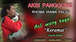 KERAMAT #RHOMA PALSU (Hasan Irama) Sokasari || MULTY NEO PRODUCTION