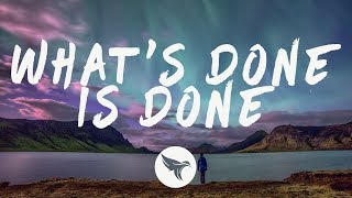 Seven Lions - What's Done is Done (Lyrics) feat. Haliene