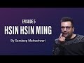 #5 Hsin Hsin Ming - Sandeep Maheshwari | Hindi