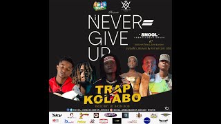 TEASER KOLABO TRAP I NEVER GIVE UP SNOOL AMBASSADEUR - KEMBERLEE -KOMANDAN-KOLONEL J.BALLIN -TI KAWO TEASER KOLABO TRAP I NEVER GIVE UP SNOOL AMBASSADEUR - KEMBERLEE -KOMANDAN-KOLONEL J.BALLIN -TI KAWO