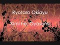 Ryotaro Okiayu - Kimi he, Oyasumi