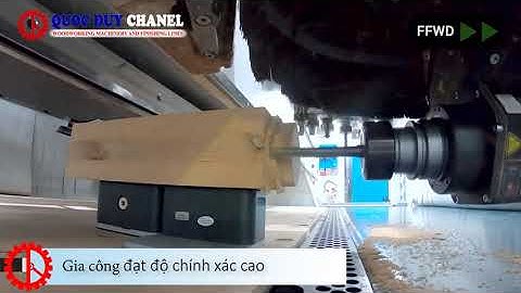 Gia công gỗ với máy CNC xuất xứ Châu Âu | Máy gia công CNC 5 trục