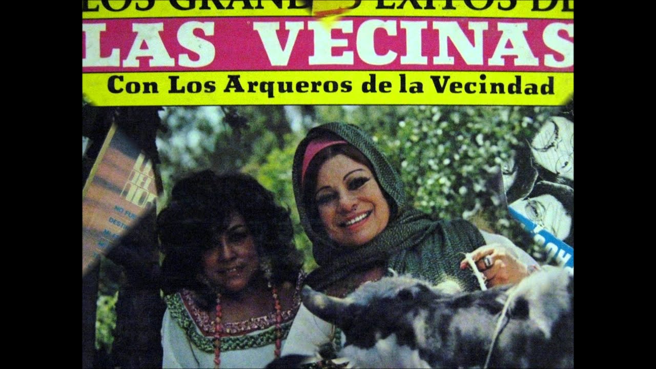LAS VECINAS el roble - YouTube