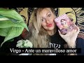 VIRGO / ANTE UN MARAVILLOSO AMOR QUE ESTÁ POR VENIR! 👉💝😲 Y TU QUE YA NO CREÍAS EN ELLO! 😱🤣