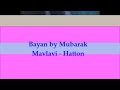 Important advise Bayan By Ash Sheikh Mubarak Mavlavi Hatton 1 Mp3 Song