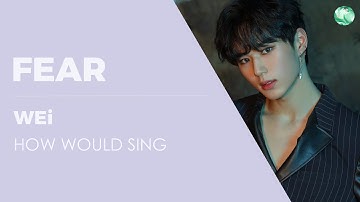 How Would WEi/OUI BOYZ sing 