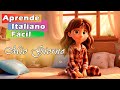 ❤ La MIA GIORNATA | MEJORA tus  Habilidades de ESCUCHA Y HABLA. | Ejercicio FÁCIL!