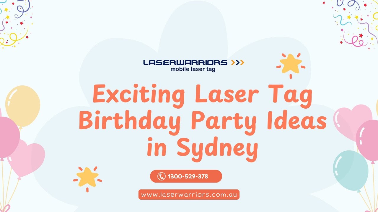Exciting Laser Tag Birthday Party Ideas in Sydney - www.laserwarriors.com.au