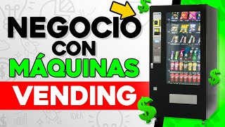 Como Ganar Dinero con MÁQUINAS VENDING 🚇 Negocio de Máquinas Expendedoras