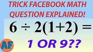 Facebooks Trickiest Viral Math Problem Explained 6212