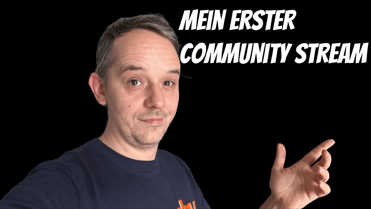 Mein ERSTER Community Stream - YouTube
