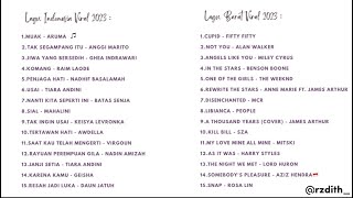 Top Playlist Lagu Viral 2023 - Lagu Indonesia dan Lagu Barat 2023
