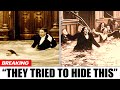 110 Years Later, Titanics Lost Photos Prove The Official Story Was A LIE