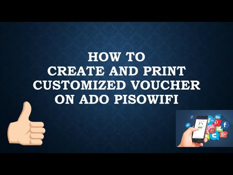 How To Create Customize and Print Vouchers on Ado Pisowifi | PBHUB