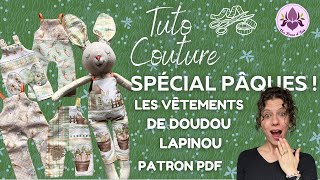 Tuto Couture Spécial Pâques Les Vêtements de Doudou Lapinou Tuto Couture Spécial Pâques Les Vêtements de Doudou Lapinou