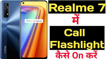 How to on call flashlight feature on realme 7 || Realme 7 me call flash kaise on kare ||