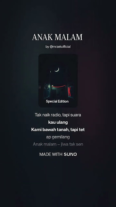 ANAK MALAM by MrZek