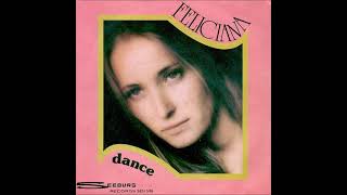 Feliciana - Dance 1977