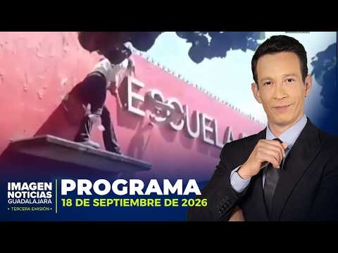 Imagen Noticias GDL con Ricardo Camarena | Programa completo 18 de septiembre de 2026