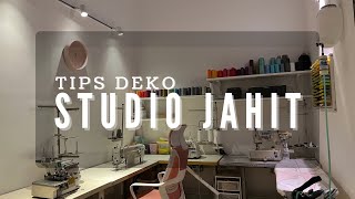 TIPS DEKO || Idea dan Tips Deko Studio Jahitan ( Bilik jahit ) screenshot 1