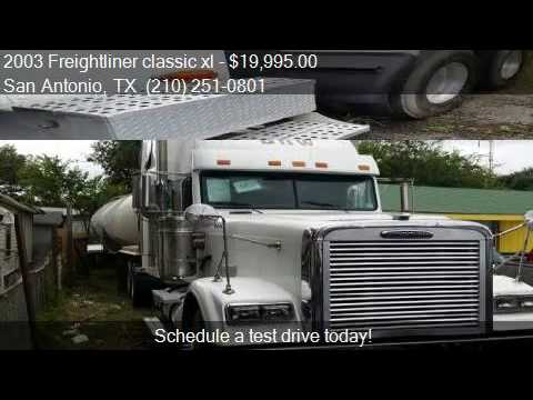Freightliner San Antonio >> 2003 Freightliner Classic Xl Sleeper For Sale In San Anton Freightliner San Antonio >> 2003 Freightliner Classic Xl Sleeper For Sale In San Anton
