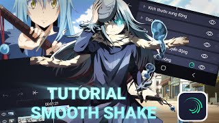 Tutorial Shake Smooth/Daddy || Alight Motion Tutorial || AM 3.9