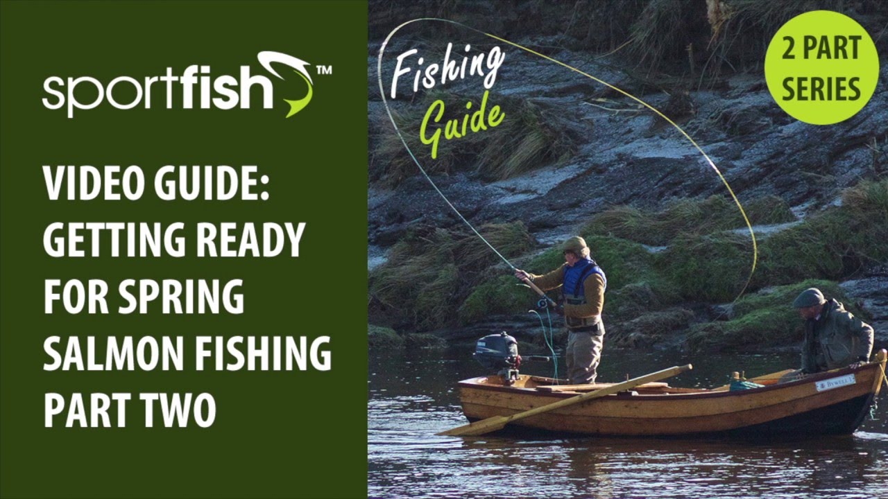 Tom's Guide to Spring Salmon Fishing - Part 2 