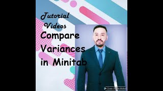 Comparing Variances in MINITAB