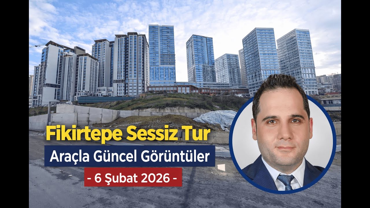 Fikirtepe’yi Benimle Gezin: 6 Şubat 2026 Sessiz Araç Turu