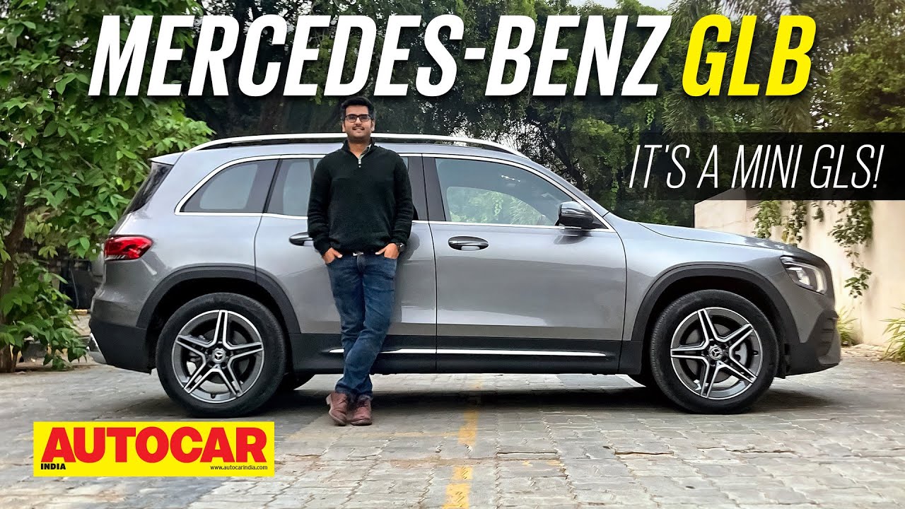 2022 Mercedes-Benz GLB review - Merc's new 7 seat SUV is a mini GLS, First  Drive