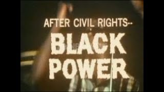 Watch After Civil Rights... Black Power Trailer