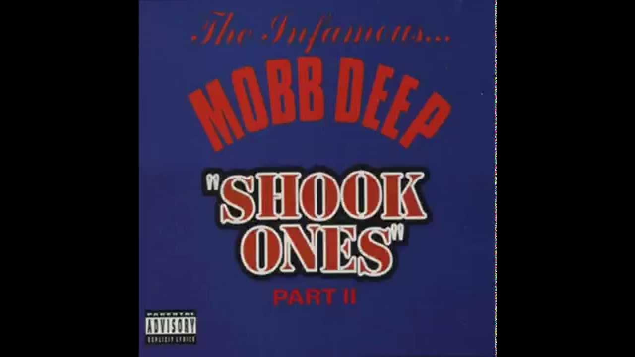 Mobb Deep Shook Ones pt.II (Writer Remix) *Lyrics* YouTube Mobb Deep Shook Ones pt.II (Writer Remix) *Lyrics* YouTube