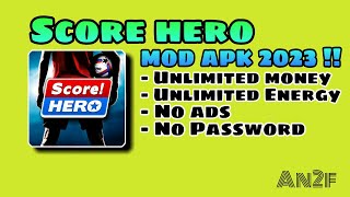 Score hero Mod Apk Terbaru 2023  !! | Unlimited Energy !! screenshot 5