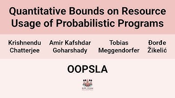 [OOPSLA24] Quantitative Bounds on Resource Usage of Probabilistic Programs