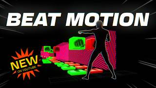 BEAT MOTION #26 | HIGH QUALITY Immersive Interactive Warm Up