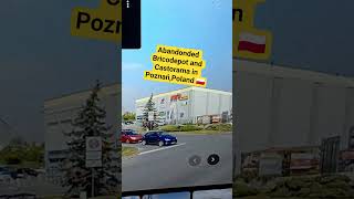 Abandonded Bricodepot and Castorama in Poznań, Poland 🇵🇱