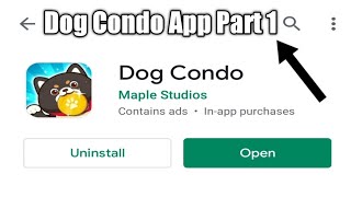 Dog Condo App Part 1 screenshot 5