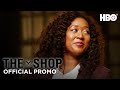The Shop: Uninterrupted | Season 4 Episode 5 (Promo) | HBO