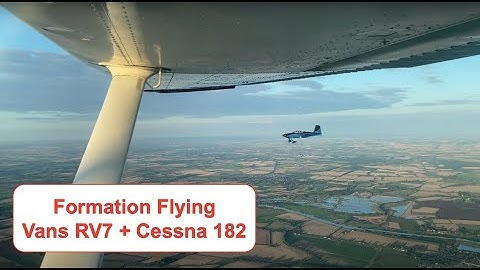 Formation Flying | Cessna 182 | Vans  RV7 | Part 2
