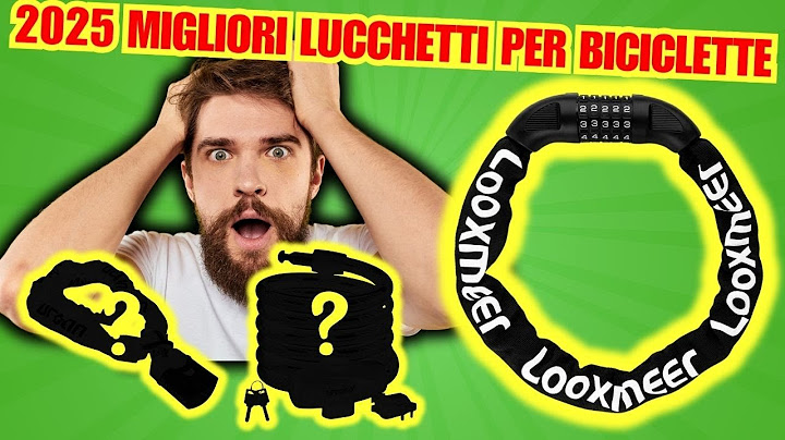 🚀 Top 7 Migliori Lucchetti Per Biciclette Qualità / Prezzo [2025] Non Comprare Senza Sapere Questo!