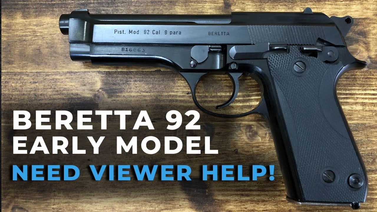 Beretta 92 Early Model - YouTube