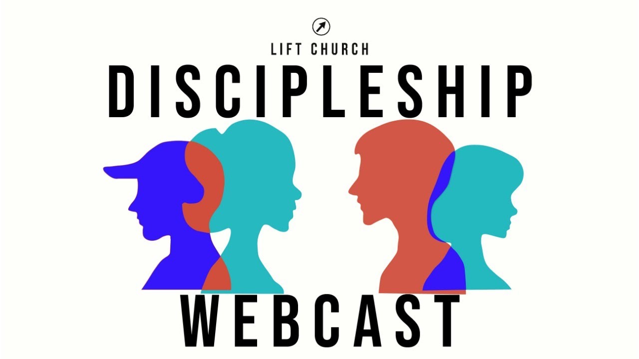 ⁣Discipleship Webcast - Episode #20: Missional Living - Part 4: Intentional  Proximity