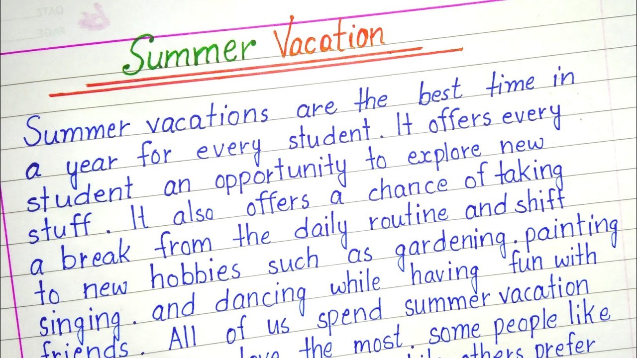 write an essay on your summer vacation